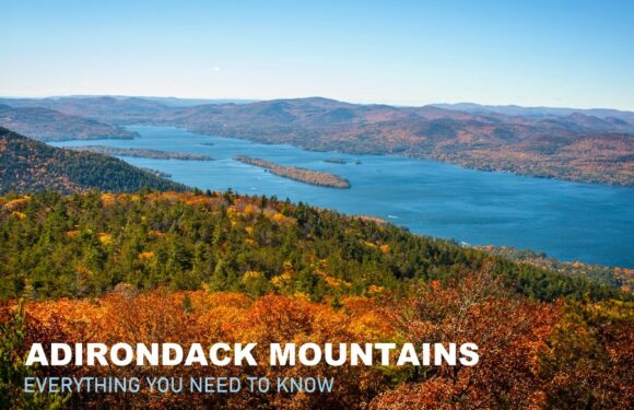 Adirondack Mountains: Everything You Need to Know